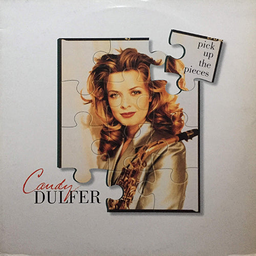 CANDY DULFER // PICK UP THE PIECES (3VER) / BOB'S JAZZ