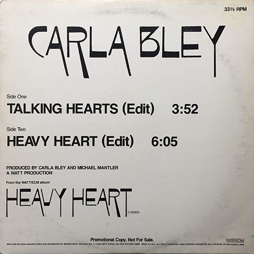 CARLA BLEY // TALKING HEARTS (3:52) / HEAVY HEART (6:05)