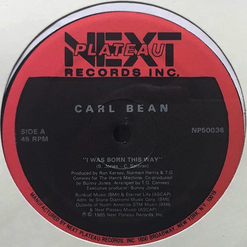 CARL BEAN // I WAS BORN THIS WAY (REMIX) (3VER)