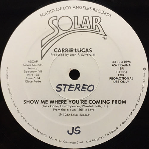 CARRIE LUCAS // SHOW ME WHERE YOU'RE COMING FROM (5:54)