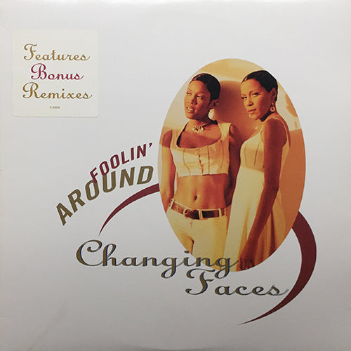 CHANGING FACES // FOOLIN' AROUND (6VER)