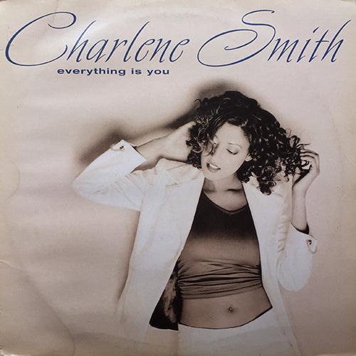 CHARLENE SMITH // EVERYTHING IS YOU (3VER) – next records japan