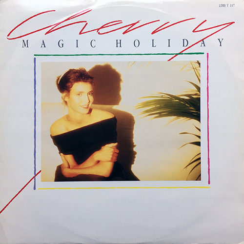 CHERRY // MAGIC HOLIDAY (RIVIERA MIX) / (SUNSHINE MIX) / (SENZA VOCE)