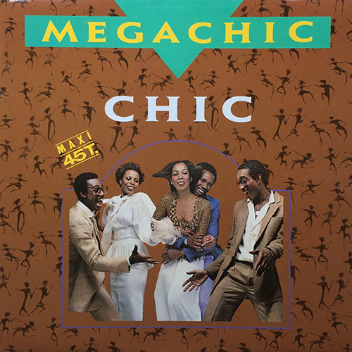 CHIC // MEGA CHIC (CHIC MEDLEY) (7:32) / JACK LE FREAK (4:37) / LE FREAK (3:31)