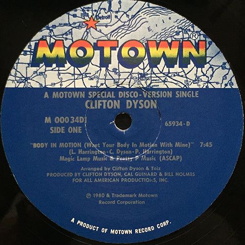 CLIFTON DYSON // BODY IN MOTION (7:45) / YOU GOTTA KEEP DANCIN' (5:02)