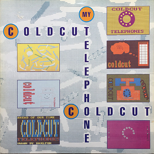 COLDCUT // MY TELEPHONE (REDIAL) / THEME FROM EVIL EDDY (HEADMASTER MIX)