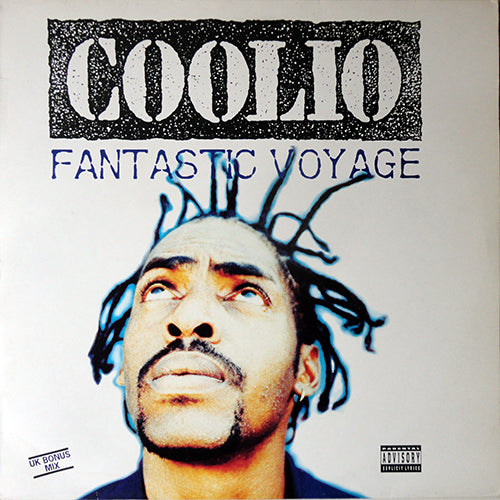 COOLIO // FANTASTIC VOYAGE (5VER) / U KNOW HOO!