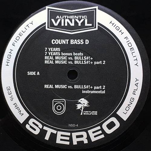 COUNT BASS-D // 7 YEARS (2VER) / REAL MUSIC vs. BULL$#!+ (3VER) / 9 YEARS (5VER) / I'M A MAN