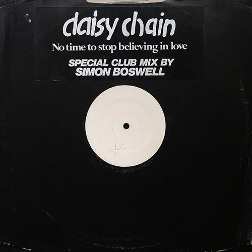 DAISY CHAIN // NO TIME TO STOP BELIEVING IN LOVE (SPECIAL CLUB MIX