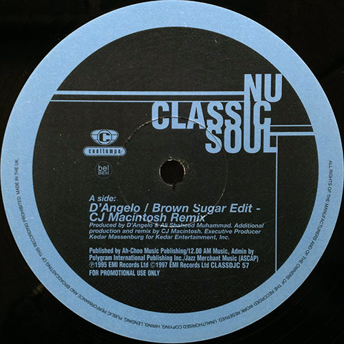 D'ANGELO // BROWN SUGAR (CJ MACKINTOSH REMIX) / ME AND THOSE