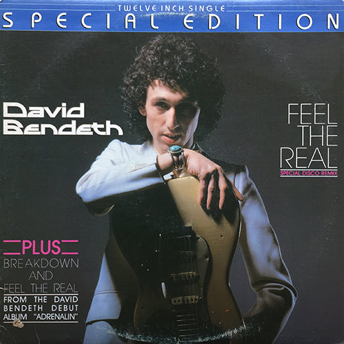 DAVID BENDETH // FEEL THE REAL (6:49/3:46) / BREAK DOWN (3:54)