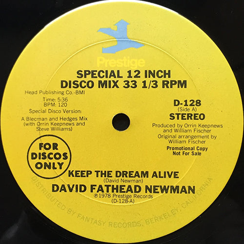 DAVID FATHEAD NEWMAN // KEEP THE DREAM ALIVE (5:36) / CLOUDS (5:59)