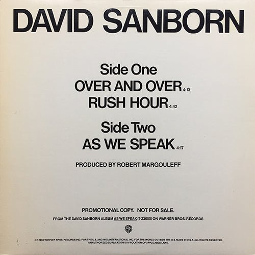DAVID SANBORN // OVER AND OVER (4:13) / RUSH HOUR (4:42) / AS WE SPEAK (4:17)
