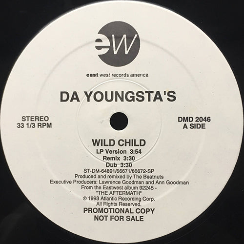 DA YOUNGSTA'S // WILD CHILD (3VER) / HANDLE THIS (2VER)