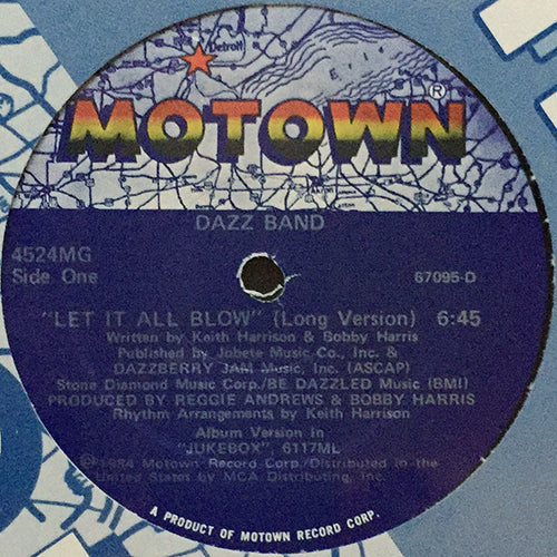 DAZZ BAND // LET IT ALL BLOW (6:45) / INST (6:11)