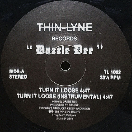 DAZZIE DEE // TURN IT LOOSE (2VER) / YOU BETTER THINK (2VER)