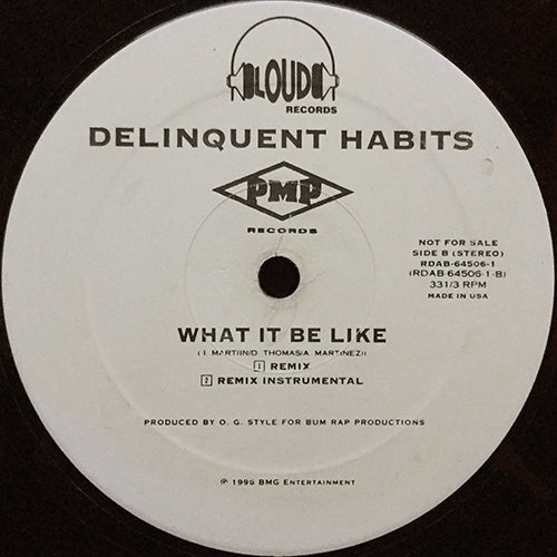 DELINQUENT HABITS // WHAT IT BE LIKE (REMIX & ORIGINAL) (5VER)