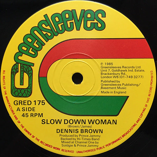 DENNIS BROWN // SLOW DOWN WOMAN / THE LORD IS MY SHEPHERD