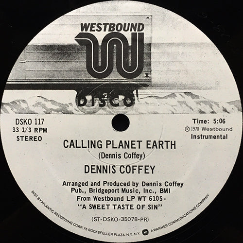 DENNIS COFFEY // CALLING PLANET EARTH (5:06)