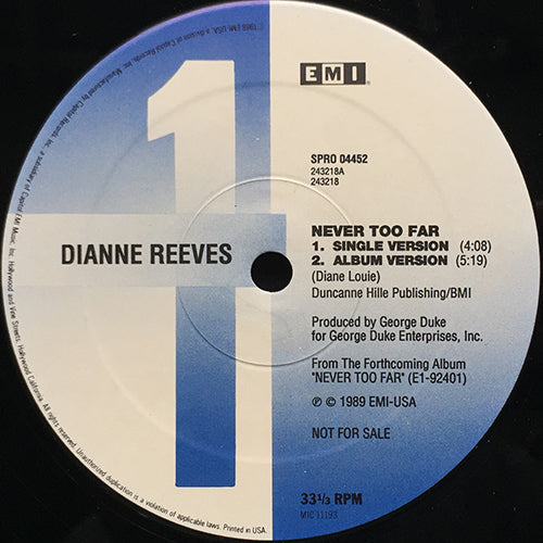 DIANNE REEVES // NEVER TOO FAR (4:08/5:19) / BETTER DAYS (REMIX) (4:25)
