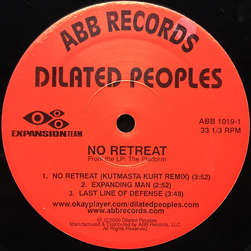 DILATED PEOPLES // NO RETREAT (2VER) / EXPANDING MAN (2VER) / LAST LINE OF DEFENSE (2VER) / BABU'S DJ KIT #2