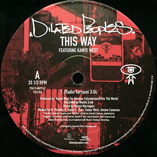 DILATED PEOPLES feat. KANYE WEST // THIS WAY (3VER)