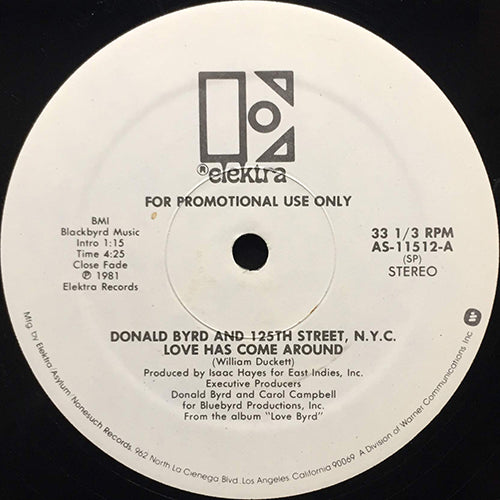 DONALD BYRD & 125TH ST. NYC // LOVE HAS COME AROUND (4:25) / LOVE FOR SALE (6:04)