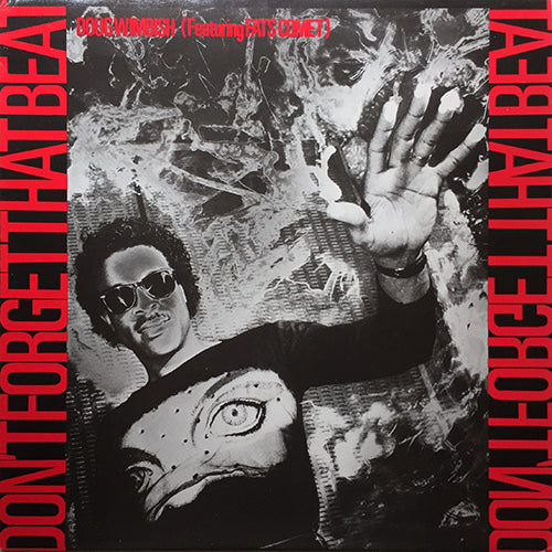 DOUG WINBUSH feat. FATS COMET // DON'T FORGET THAT BEAT / FREAK OUT