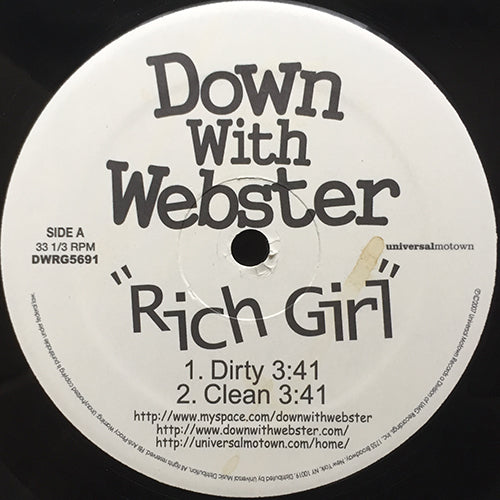 DOWN WITH WEBSTER // RICH GIRL (4VER)