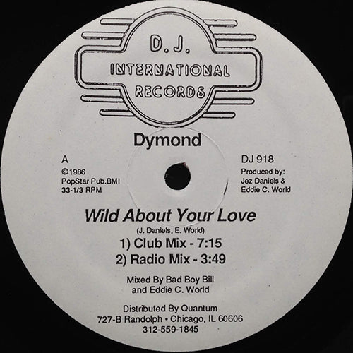 DYMOND // WILD ABOUT YOUR LOVE (4VER)