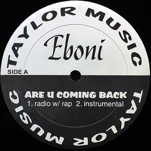 EBONI // ARE U COMING BACK (4VER)