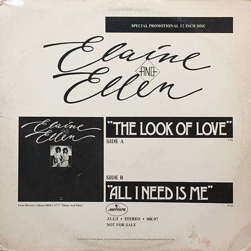ELAINE & ELLEN // THE LOOK OF LOVE (7:51) / ALL I NEED IS ME (9:23)