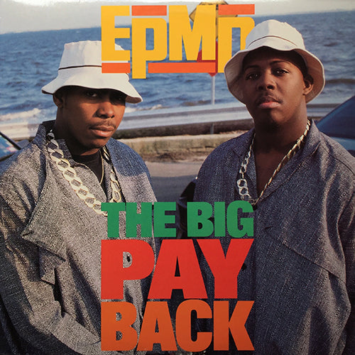 EPMD // THE BIG PAY BACK (5VER)
