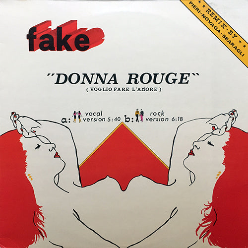 FAKE // DONNA ROUGE (VOCAL VERSION) (5:40) / (ROCK VERSION INSTRUMENTAL) (6:18)