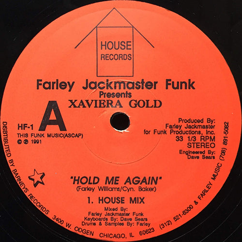 FARLEY JACKMASTER FUNK presents XAVIERA GOLD // HOLD ME AGAIN (3VER)