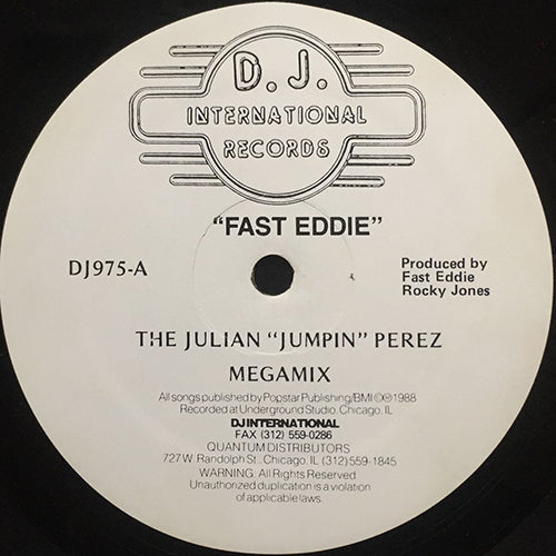 FAST EDDIE // THE JULIAN "JUMPIN" PEREZ MEGAMIX / JACK TO THE SOUND OF THE UNDERGROUND (ORIGINAL VERSION)