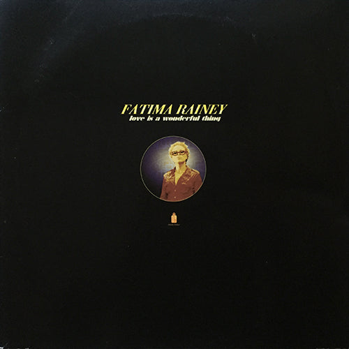 FATIMA RAINEY // LOVE IS A WONDERFUL THING (3VER)
