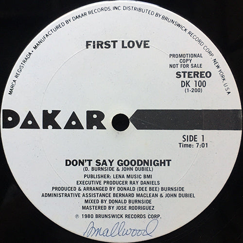 FIRST LOVE // DON'T SAY GOODNIGHT (7:01) / LOVE ME TODAY (4:29)