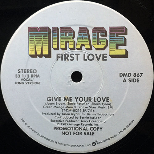 FIRST LOVE // GIVE ME YOUR LOVE (7:16/4:10) / (DUB MIX) (6:29)