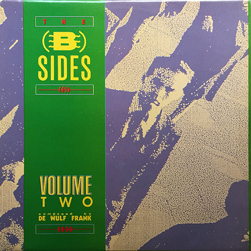 FRANK DE WULF // B-SIDES VOLUME TWO (EP) inc. MAGIC ORCHESTRA / FREESTYLE 909 / LATINO / THE HEART OF THE MOMENT