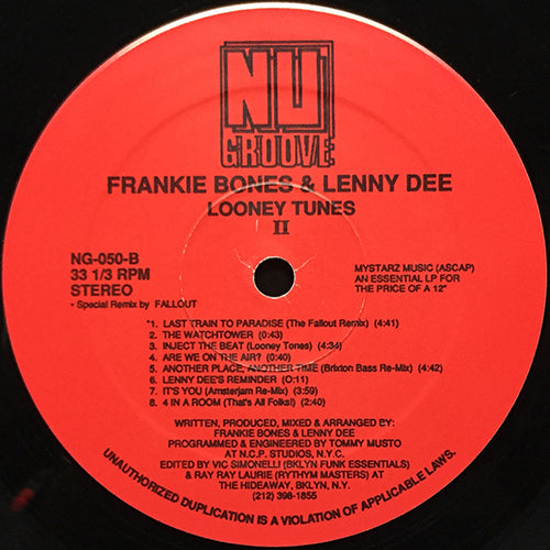 FRANKIE BONES & LENNY DEE // LOONEY TUNES II (EP) inc. IS RHYTHM RHYTHM / HOLD ME, SQUEEZE ME / DEFINITELY A ROBBERY / MR. C'S LONG DISTANCE CALL / YOU ARE THE ONE / METRO MESSAGE / LAST TRAIN TO PARADISE / WATCHTOWER / INJECT THE BEAT etc