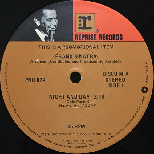 FRANK SINATRA // NIGHT AND DAY (DISCO MIX) (2:10) / EVERYDAY OUGHT TO BE IN LOVE (DISCO MIX) (3:23)