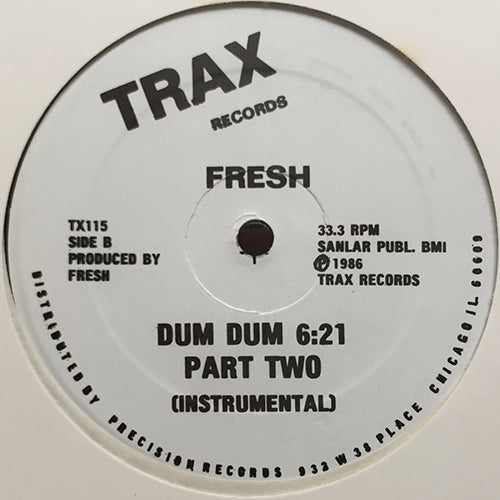 FRESH // DUM-DUM PART TWO (6:21) / INST (6:21)