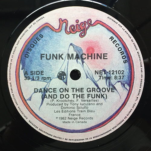 FUNK MACHINE // DANCE ON THE GROOVE (AND DO THE FUNK) (8:37/5:40)
