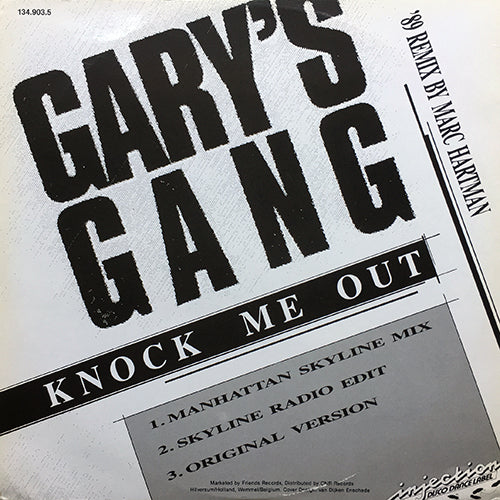 GARY'S GANG // KNOCK ME OUT ('89 REMIX & ORIGINAL) (3VER)