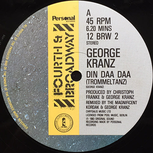 GEORGE KRANZ // DIN DAA DAA (TROMMELTANZ) (6:20) / (ORIGINAL) (4:11) / (DUB VERSION) (3:11)