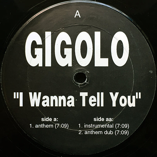 GIGOLO // I WANNA TELL YOU (3VER)