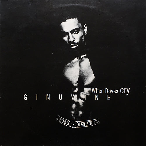 GINUWINE // WHEN DOVES CRY (4:36) / TELL ME DO U WANNA (3VER)