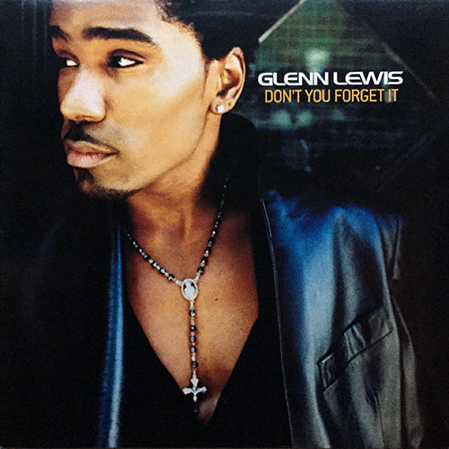 GLENN LEWIS // DON'T YOU FORGET IT (DJ CLUE REMIX feat. PAUL CAIN) (4VER)