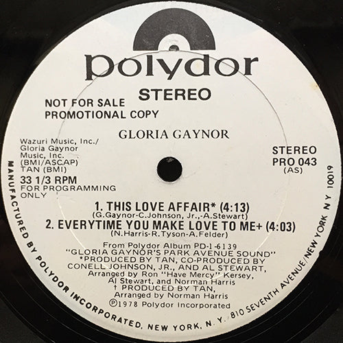 GLORIA GAYNOR // THIS LOVE AFFAIR (4:13) / EVERYTIME YOU MAKE LOVE TO ME (4:03) / YOU'RE ALL I NEED TO GET BY (5:07) / PART TIME LOVE (IS A FULL TIME JOB) (4:39)